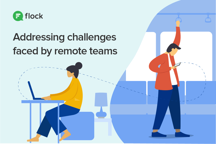 4 remote team challenges and how to address them